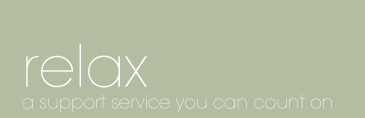 relax, a support service you can count on